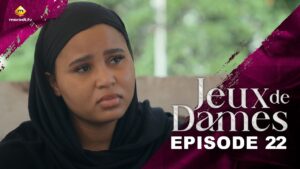 Jeux de dames – Saison 1 – Épisode 22