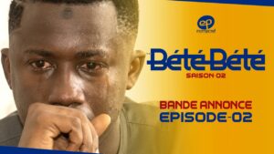 Bété Bété – Saison 2 – Episode 2 : Bande Annonce