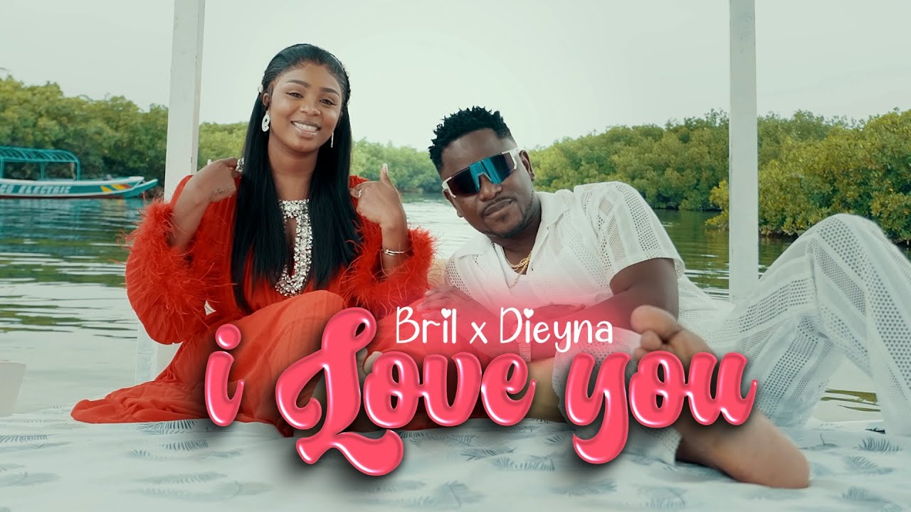 Dieyna Baldé et Bril célèbrent leur amour dans leur nouveau single « I Love You »