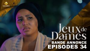 Série – Jeux de Dames – Saison 1 – Bande annonce de épisode 34