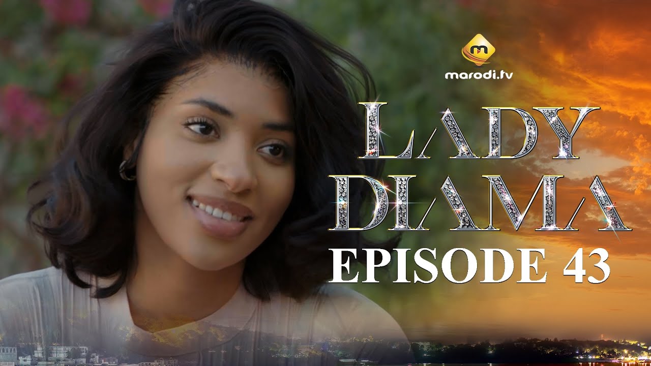 Série – Lady Diama – Saison 1 – Épisode 43