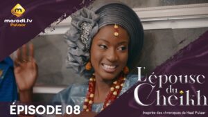 Série – L’épouse du Cheikh – Saison 1 – Épisode 8