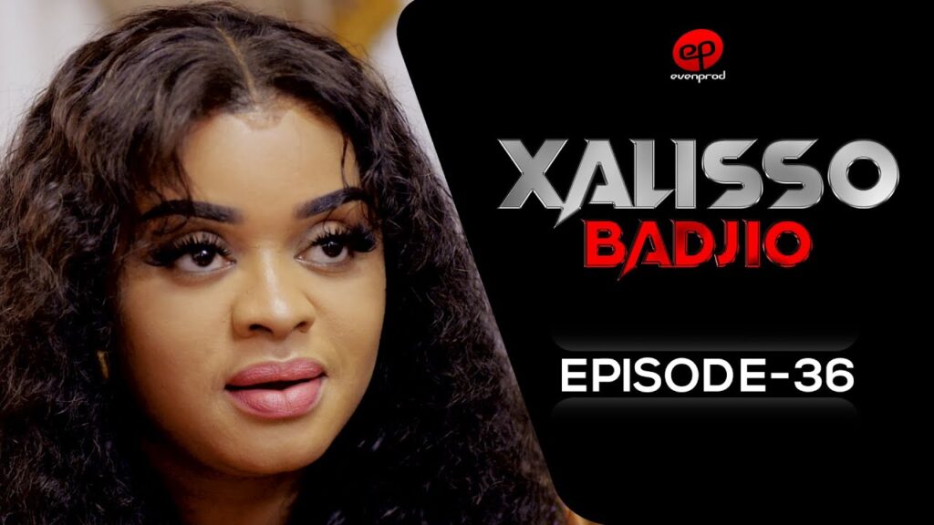 Série – Xalisso – Saison 1 – Épisode 36