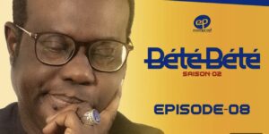 (Série) – Bété Bété – Saison 2 – Épisode 8.