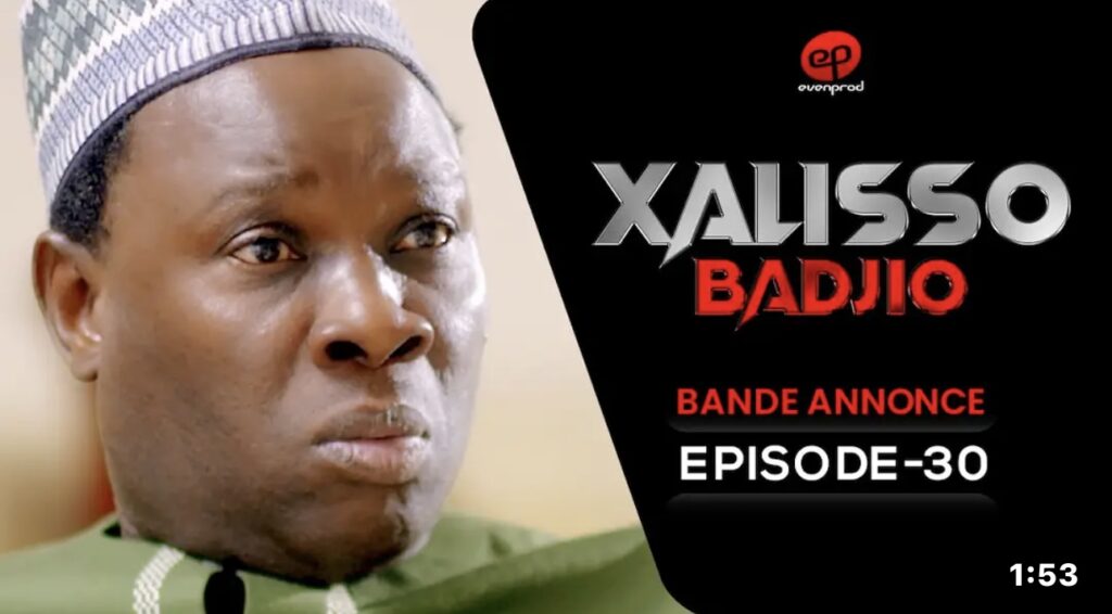(Série) – Xalisso – Saison 1 – Épisode 30 – Bande annonce.