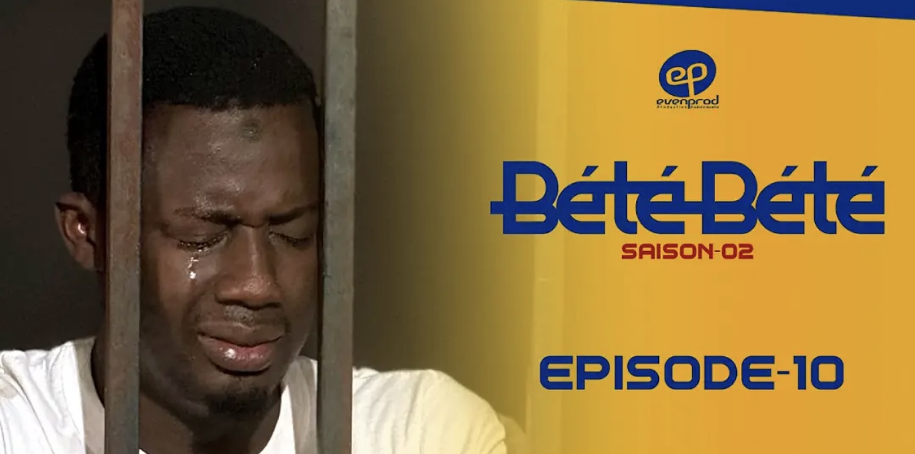 (Série) – Bété Bété – Saison 2 – Épisode 10.