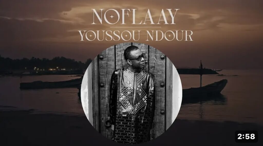 (Clip officiel) – Le roi Youssou Ndour dévoile un magnifique clip, « Noflaay »