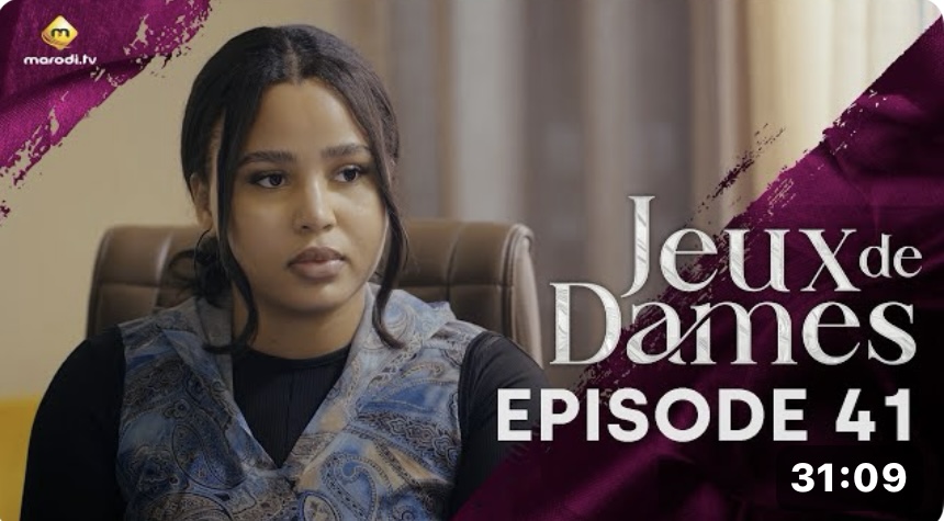 (Série) – Jeux de Dames – Saison 1 – Épisode 41 et 42.