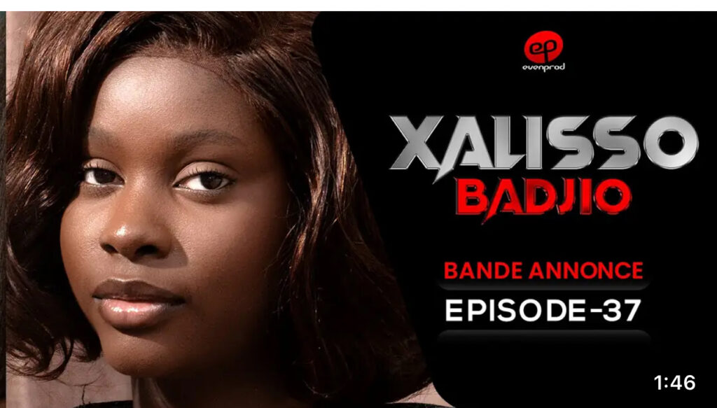 (Vidéo): Xalisso – saison 1 – épisode 37: bande annonce