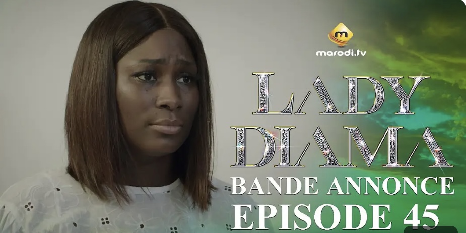 (Série) – Lady Diama – Saison 1 – Épisode 45 – Bande annonce.