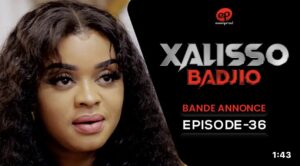 (Série) – Xalisso – Saison 1 – Épisode 36 – Bande annonce.