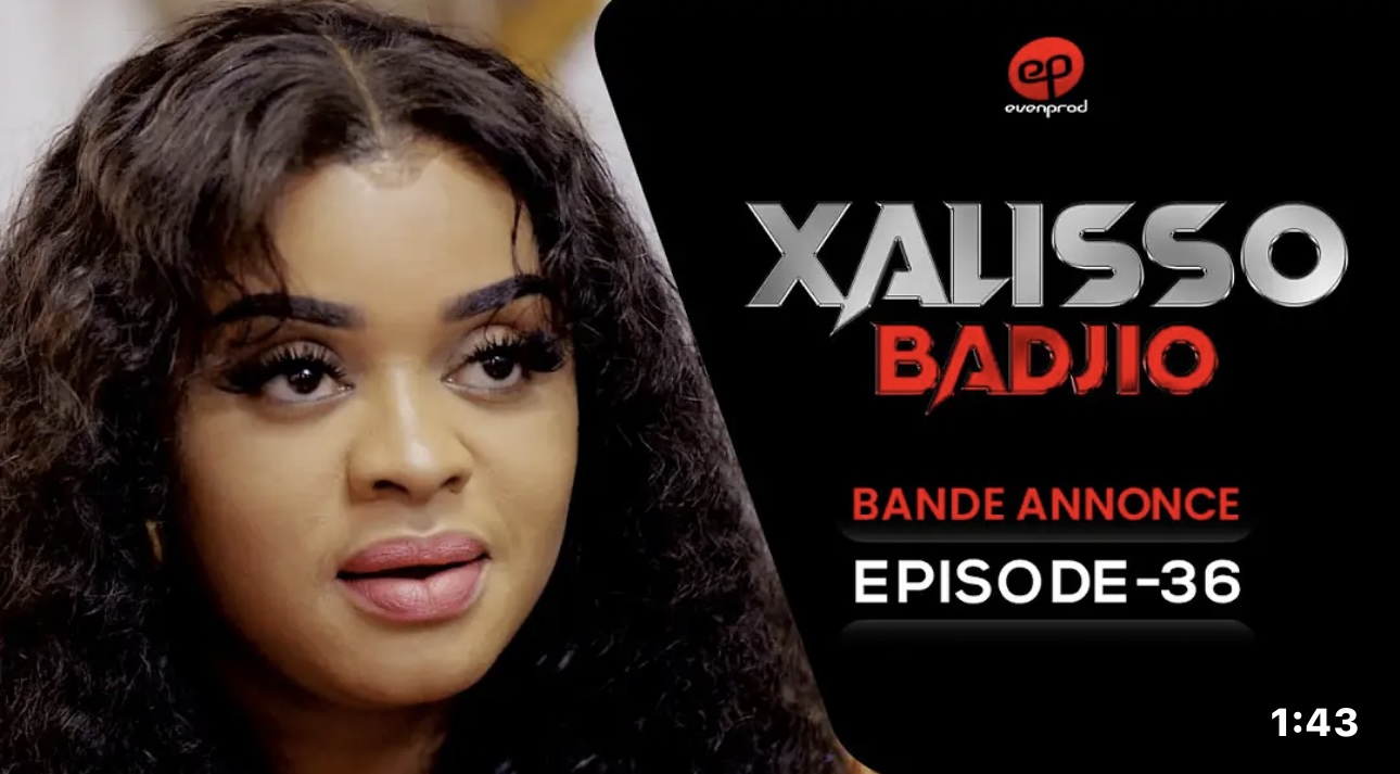 (Série) – Xalisso – Saison 1 – Épisode 36 – Bande annonce.