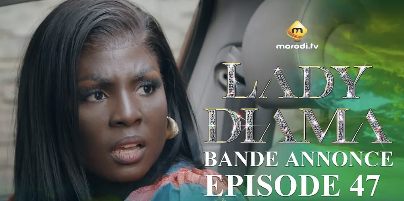 (Série) – Lady Diama – Saison 1 – Épisode 47 – Bande annonce.