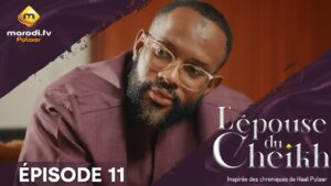 Série – L&rsquo;épouse Du Cheikh – Saison 1 – Épisode 11