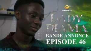 Série – Lady Diama – Saison 1 – Épisode 46 – Bande annonce