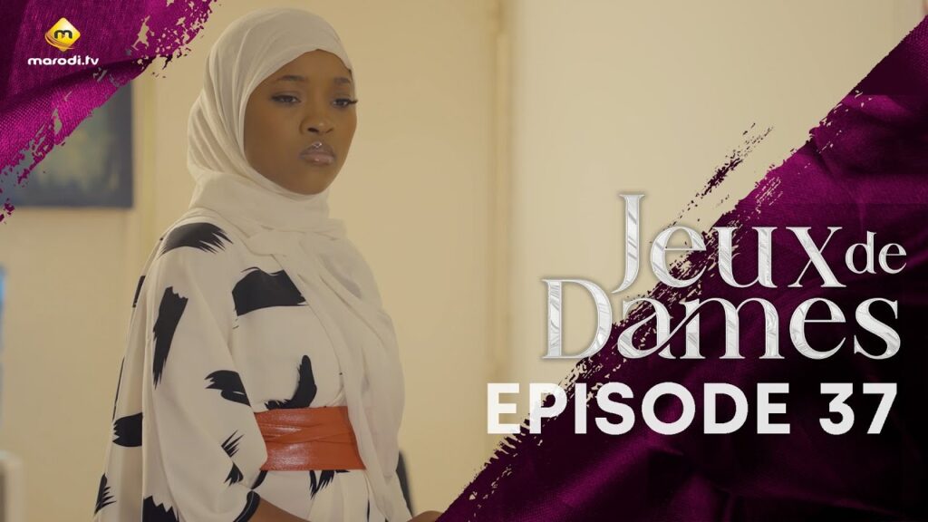 Série – Jeux de Dames – Saison 1 – Épisode 37