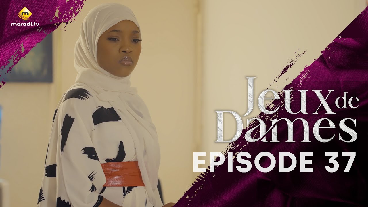 Série – Jeux de Dames – Saison 1 – Épisode 37