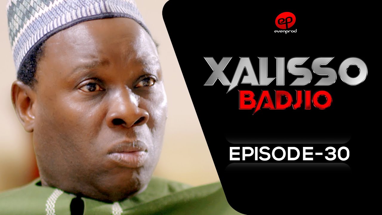Série – Xalisso – Saison 1 – Episode 30