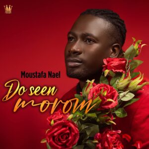 « Do Seen Morom » : le retour puissant de Moustapha Nael