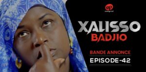 (Série) – Xalisso – Saison 1 – Épisode 42 – Bande annonce.