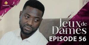 (Série) – Jeux de Dames – Saison 1 – Épisode 56.