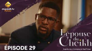 Série – L’épouse Du Cheikh – Saison 1 – Épisode 29