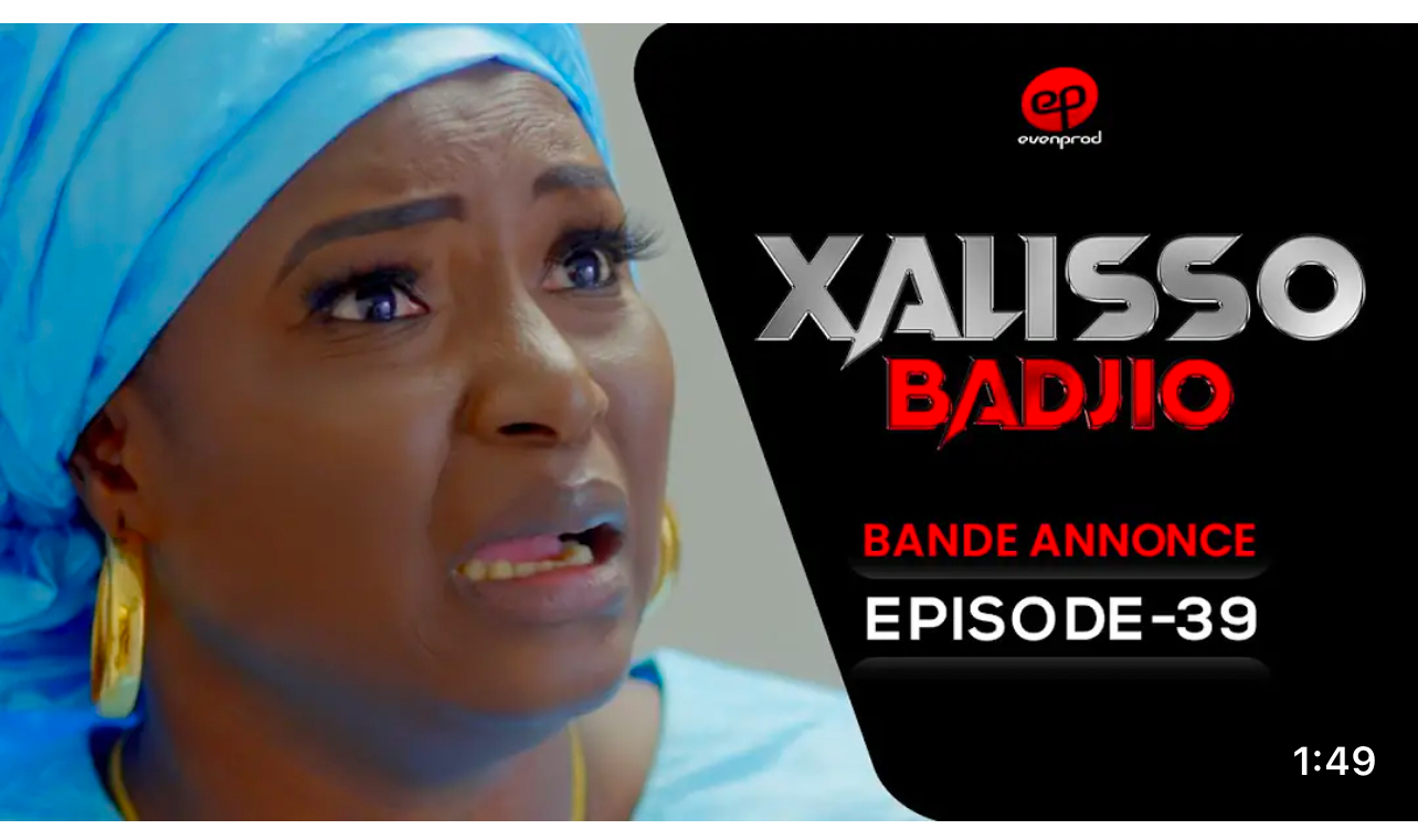 (Vidéo): Xalisso – saison 2 – épisode 39: Bande annonce