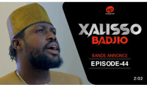 (Vidéo): Xalisso – saison 1 – épisode 44:  bande annonce