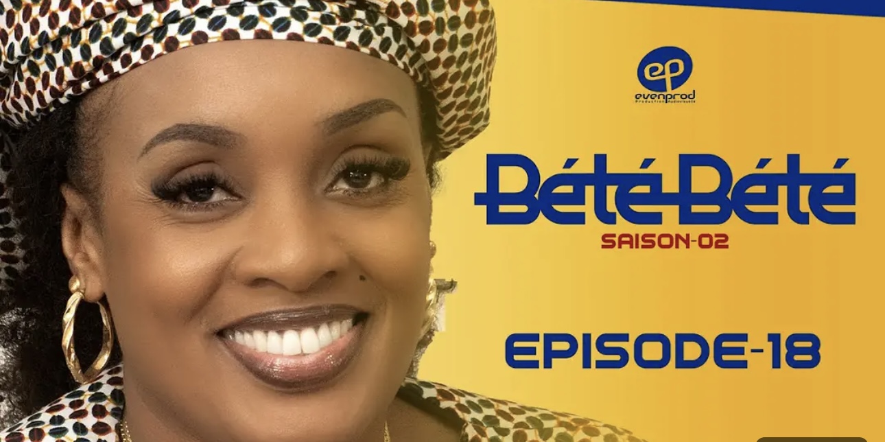 (Série) – Bété Bété – Saison 2 – Épisode 18.