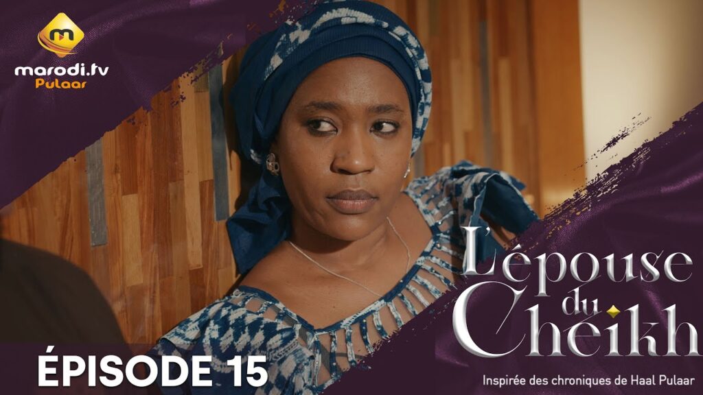 Série – L&rsquo; épouse Du Cheikh – Saison 1 – Épisode 15