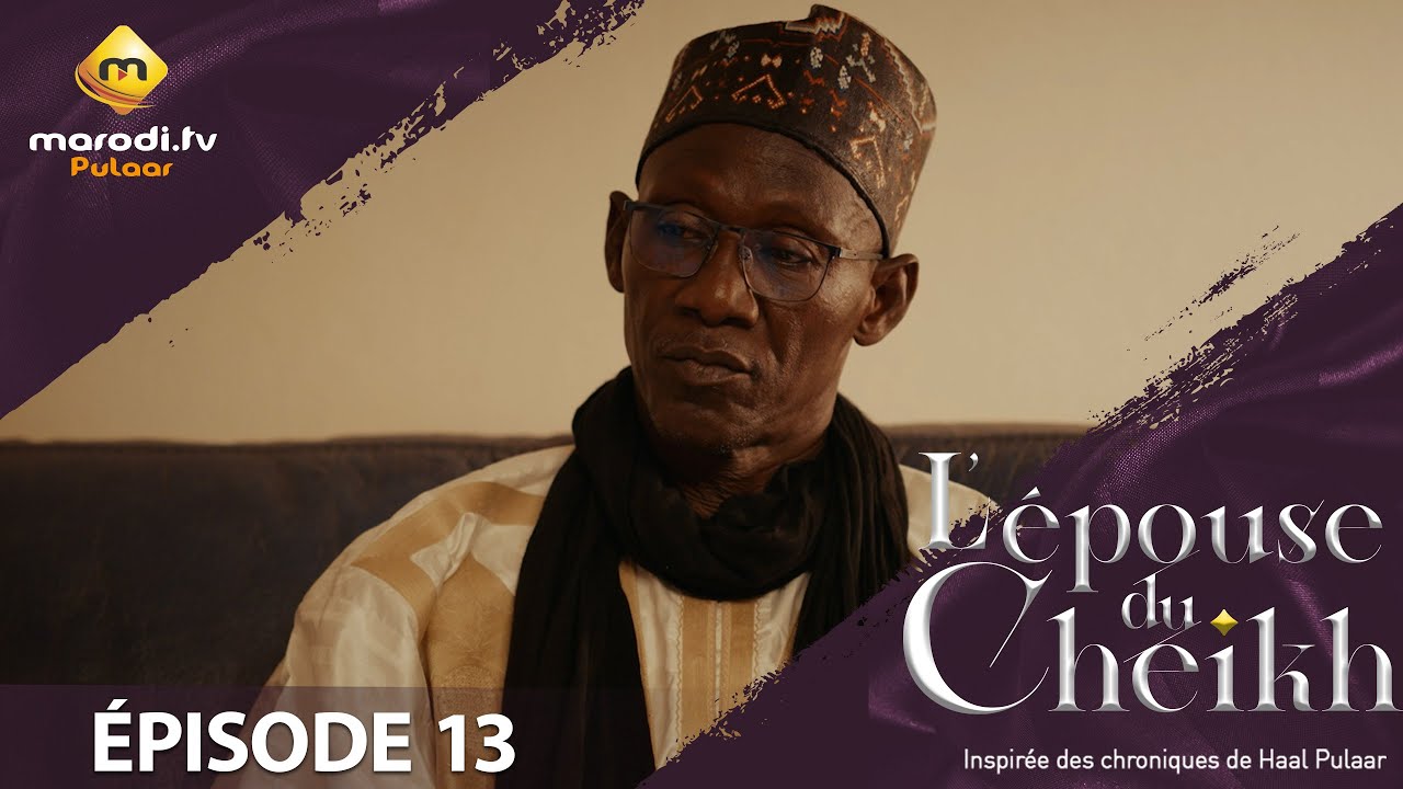 Série – L’épouse Du Cheikh – Saison 1 – Épisode 13