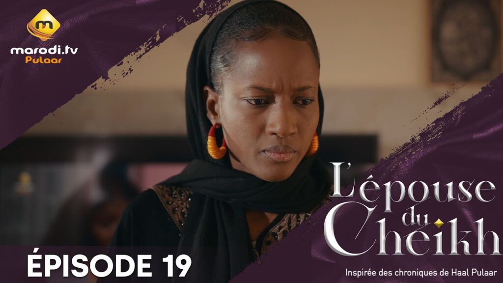 Série – L’épouse Du Cheikh – Saison 1 – Épisode 19