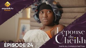 Série – L’épouse Du Cheikh – Saison 1 – Épisode 24