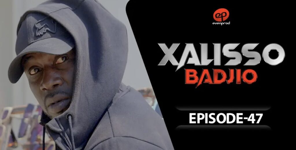 (Série) – Xalisso – Saison 1 – Épisode 47.