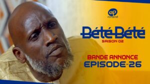 BÉTÉ BÉTÉ – Saison 2 – Episode 26 : Bande Annonce