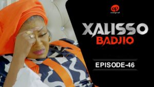Série – Xalisso – Saison 1 – Episode 46