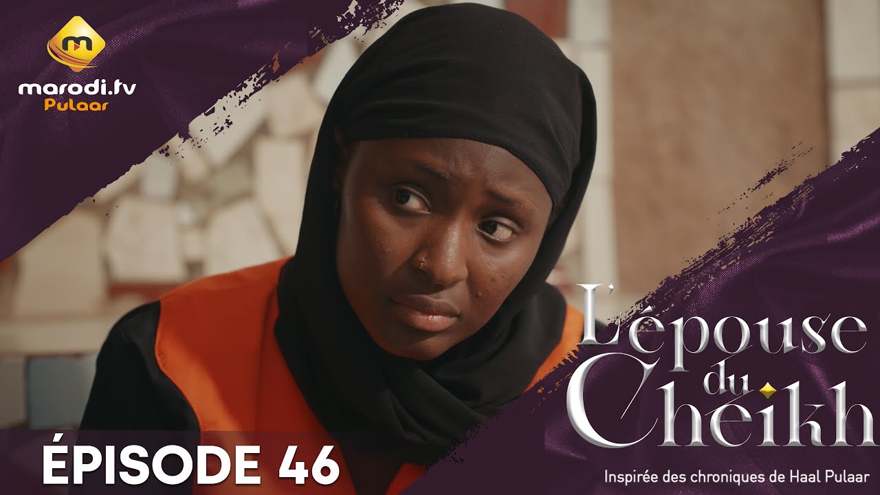 Série – L’ épouse Du Cheikh – Saison 1 – Épisode 46