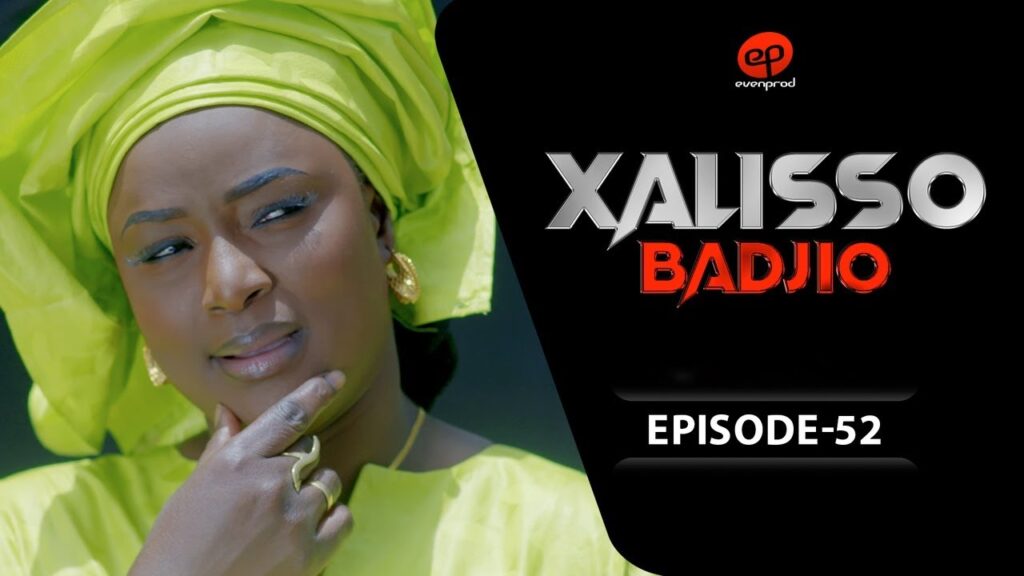 Série – Xalisso – Saison 1 – Episode 52