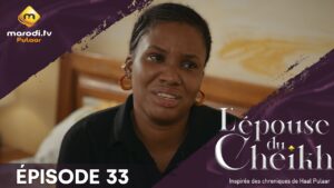 Série – L’épouse Du Cheikh – Saison 1 – Épisode 33