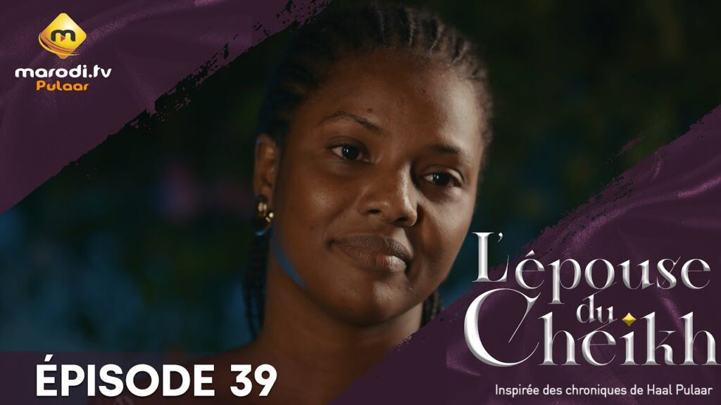 Série – L’épouse Du Cheikh – Saison 1 – Épisode 39