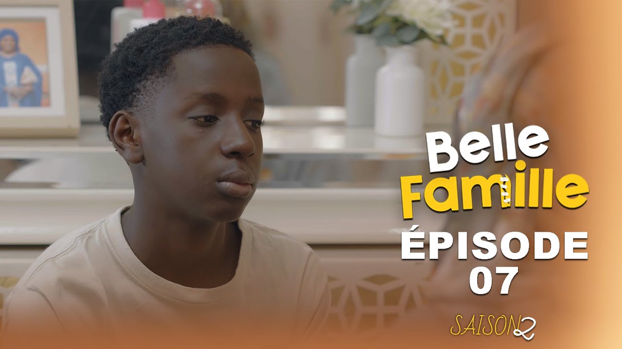Belle Famille – Saison 2 – Episode 1-7