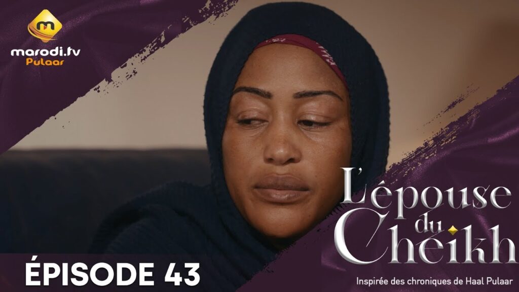 Série – L’épouse Du Cheikh – Saison 1 – Épisode 43