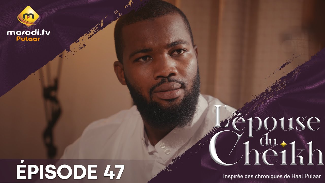 Série – L’épouse Du Cheikh – Saison 1 – Épisode 47