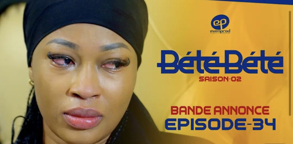 (Série) – Bété Bété – Saison 2 – Épisode 34 – Bande annonce.