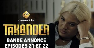 (Série) – Takander – Saison 1 – Épisode 21 et 22 – Bande annonce.