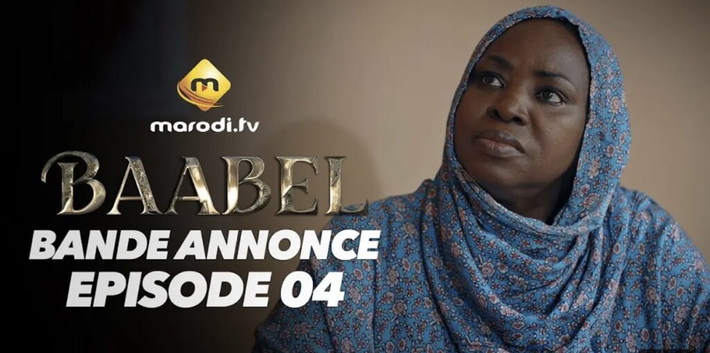 (Série) – Baabel – Saison 2 – Épisode 04 – Bande annonce.