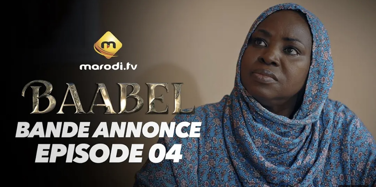 (Série) – Baabel – Saison 2 – Épisode 04 – Bande annonce.