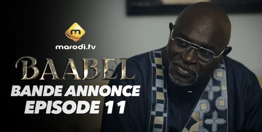 (Série) – Baabel – Saison 2 – Épisode 11 – Bande annonce.