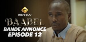 (Série) – Baabel – Saison 2 – Épisode 12 – Bande annonce.