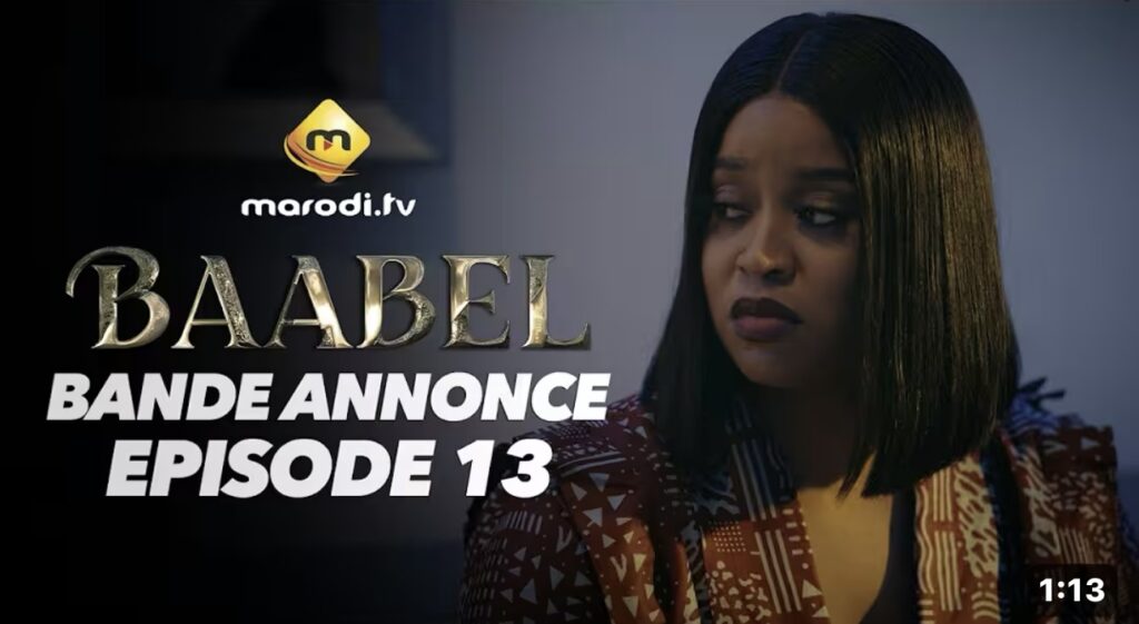(Série) – Baabel – Saison 2 – Épisode 13 – Bande annonce.